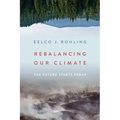 Rebalancing Our Climate: The Future Starts Today
