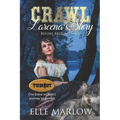 Crawl: Larcena's Story