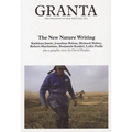Granta 102: New Nature Writing
