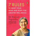 7 Rules to Reset Your Mind and Body for Greater Well-Being