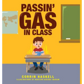 Passin' Gas in Class