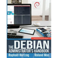 The Debian Administrator's Handbook, Debian Buster from Discovery to Mastery