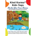 Kind Karma(R) Kids Yoga: Awaken Your Inner Shaman