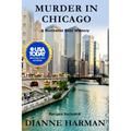 Murder in Chicago: Northwest Cozy Mystery Series