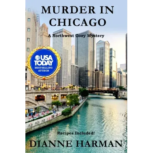 Murder in Chicago: Northwest Cozy Mystery Series
