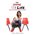 The Game Of Life: Releasing The Weight When God Says Wait