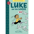 Luke on the Loose: Toon Books Level 2