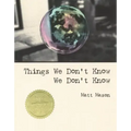 Things We Don't Know We Don't Know