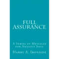 Full Assurance: A Series of Messages for Anxious Soul