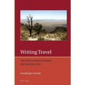 Writing Travel: The Work of Roberto Bolaño and Juan José Saer