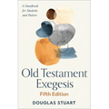 Old Testament Exegesis, Fifth Edition