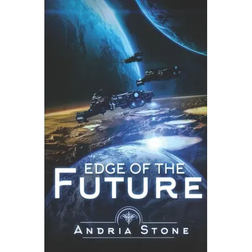 Edge Of The Future: A Techno Thriller Science Fiction Novel