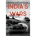 India's Wars: A Military History, 1947-1971