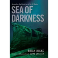 Sea of Darkness: Unraveling the Mysteries of the H.L. Hunley
