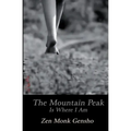 The Mountain Peak Is Where I Am