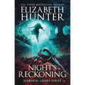 Night's Reckoning: Elemental Legacy Book Three
