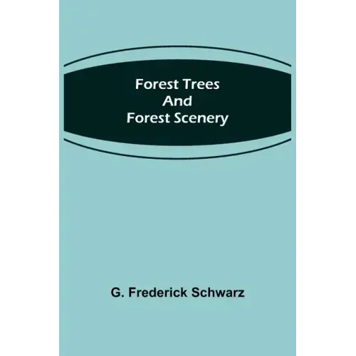 Forest Trees and Forest Scenery