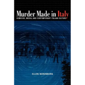 Murder Made in Italy: Homicide, Media, and Contemporary Italian Culture