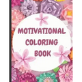 Inspiratioinal and motivational coloring book
