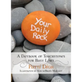 Your Daily Rock: A Daybook of Touchstones for Busy Lives