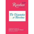 The Disputation at Barcelona: Ramban: Nahmanides