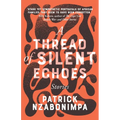 A Thread of Silent Echoes