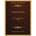 Le Poeme De L'Extase: Pour Grand Orchestre (1908)