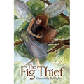 The Fig Thief