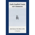 Early English Tracts on Commerce