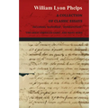 A Collection of Classic Essays by William Lyon Phelps - Including 'Happiness', 'Superstition', 'The Great American Game', and Many More