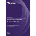 Application of Polymers in Food Sciences