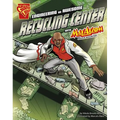Engineering an Awesome Recycling Center with Max Axiom, Super Scientist