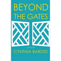 Beyond the Gates