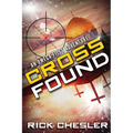 Cross Found: An Omega Files Adventure (Book 4)