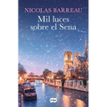 Mil Luces Sobre El Sena / A Thousand Lights Over the Seine