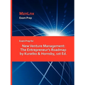 Exam Prep for New Venture Management: The Entrepreneur's Roadmap by Kuratko & Hornsby, 1st Ed.