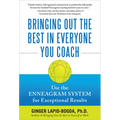 Bringing Out the Best in Everyone You Coach (Pb)