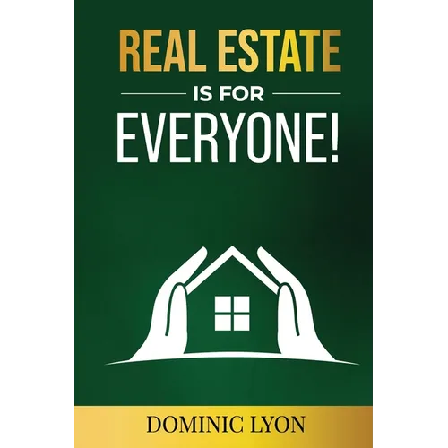 Real Estate is for Everyone!