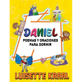 Daniel Poemas y Oraciones Para Dormir
