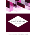 Exploring Church History