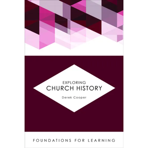 Exploring Church History