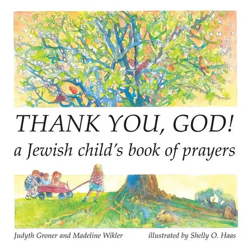Thank You, God!: A Jewish Child's Book of Prayers