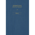 Theological Lexicon of the New Testament: Volume 2