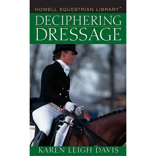 Deciphering Dressage