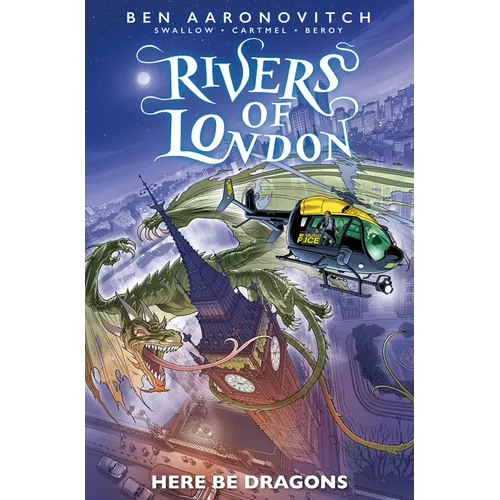 Rivers of London: Here Be Dragons