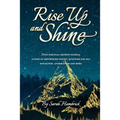 Rise Up and Shine: Your spiritual-growth journal guided by empowering poetry, questions for self-reflection, affirmations and more