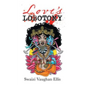 Love's Lobotomy