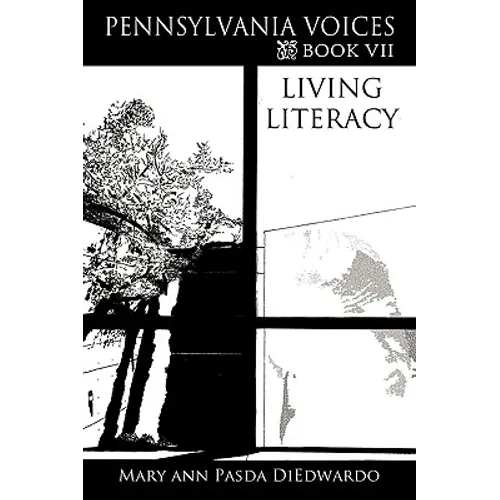 Pennsylvania Voices Book VII: Living Literacy through Technology and Music to Develop Self-Efficacy in Computer Enhanced College English Composition