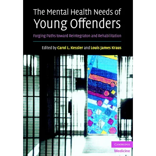 The Mental Health Needs of Young Offenders
