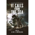 It Calls From the Sea